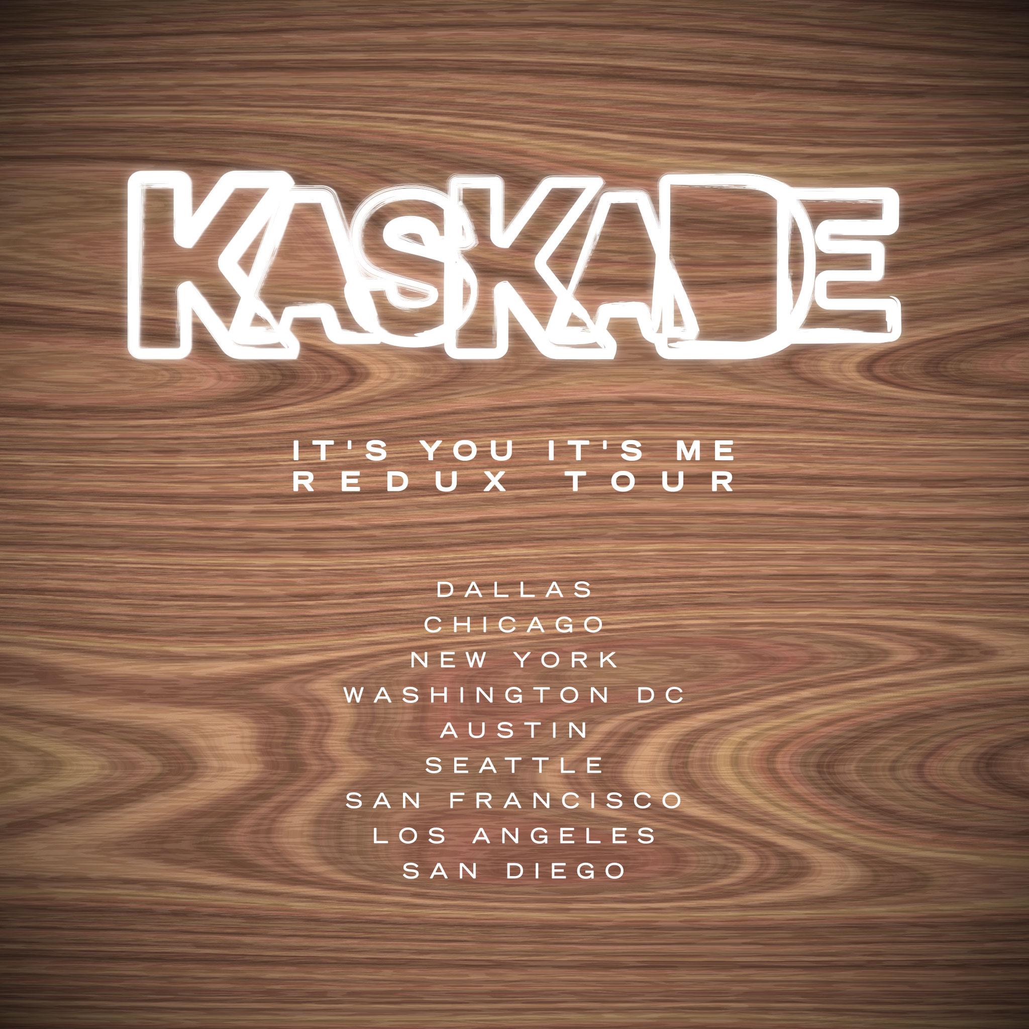 Play With Me, Kaskade